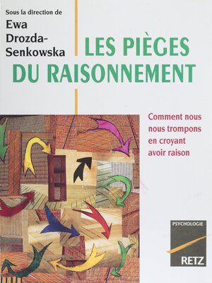 cover image of Les Pièges du raisonnement